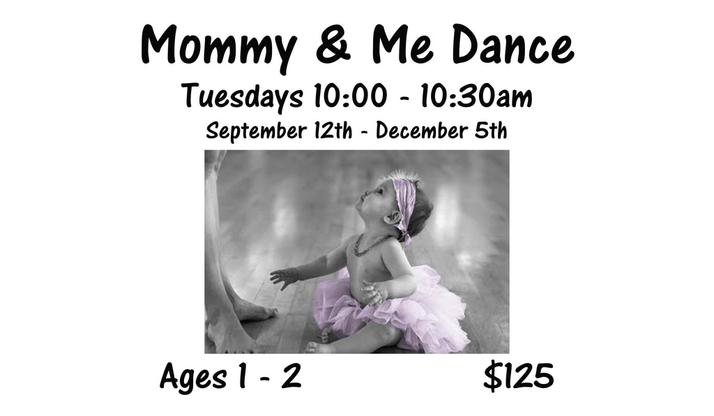 Now Offering Mommy And Me Dance Classes! - Suffield
