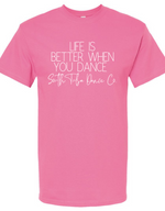 STDC - Life Is Better T-Shirt